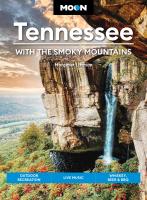 Moon Tennessee: With the Smoky Mountains