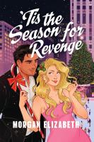 ‘Tis the Season for Revenge