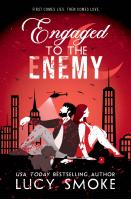 Engaged to the Enemy
