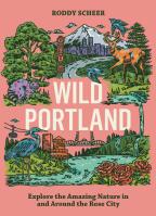 Wild Portland